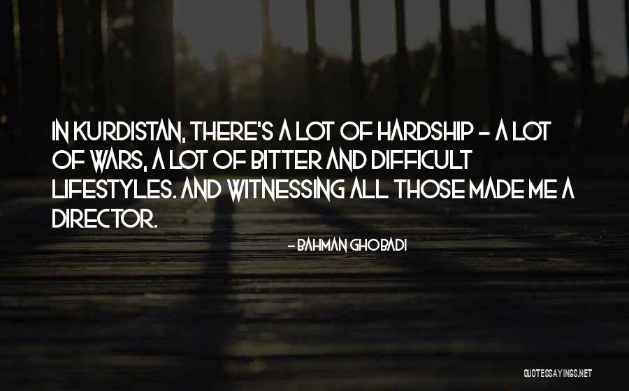 Witnessing Quotes By Bahman Ghobadi