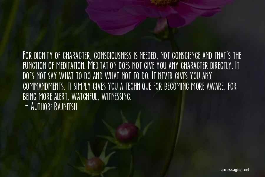 Witnessing Quotes By Rajneesh