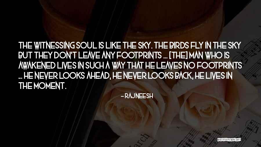 Witnessing Quotes By Rajneesh