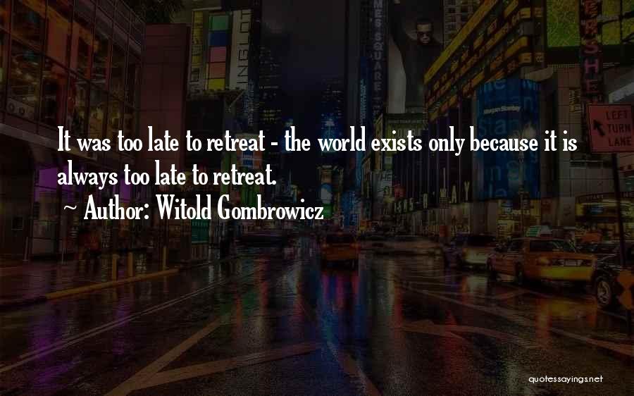 Witold Gombrowicz Quotes 1445323