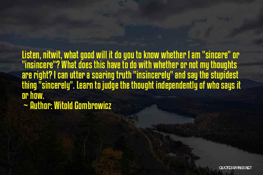 Witold Gombrowicz Quotes 1559634
