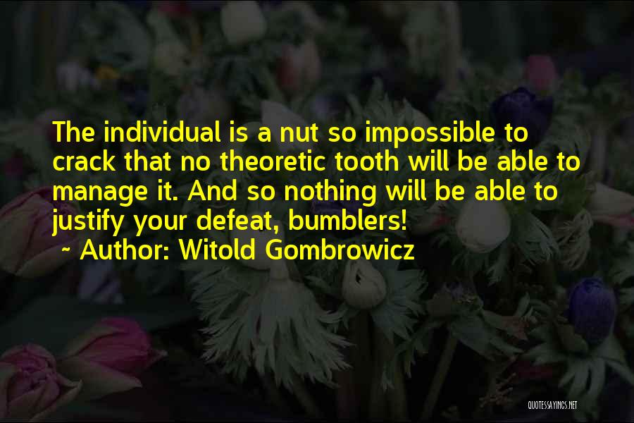 Witold Gombrowicz Quotes 1642296