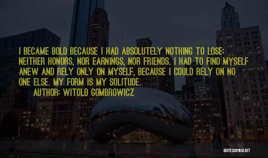 Witold Gombrowicz Quotes 1750828