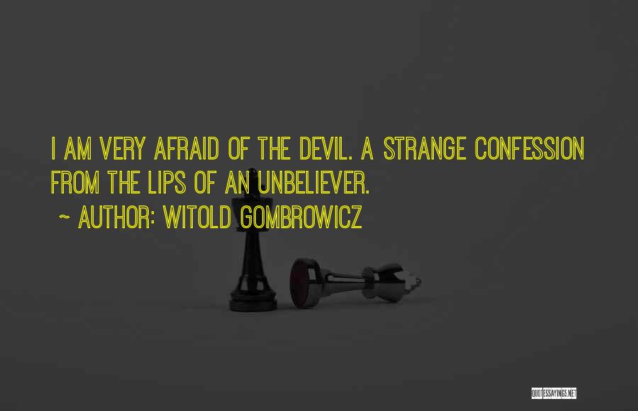 Witold Gombrowicz Quotes 2268460