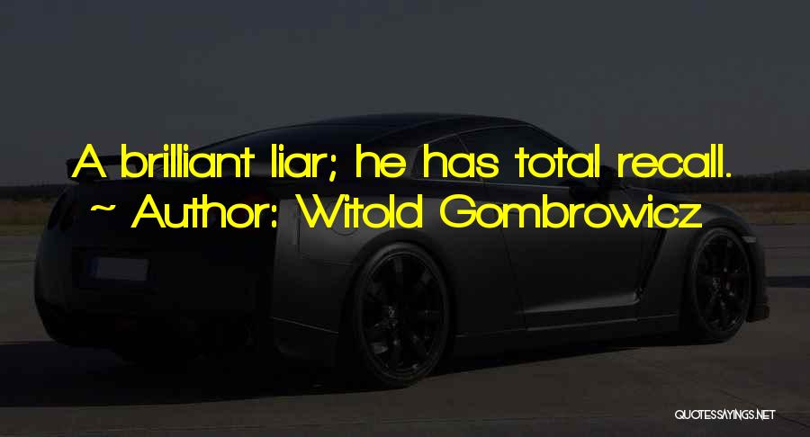 Witold Gombrowicz Quotes 461234