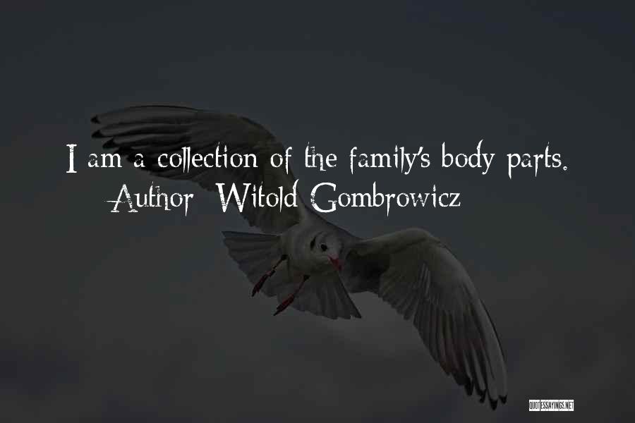 Witold Gombrowicz Quotes 490683