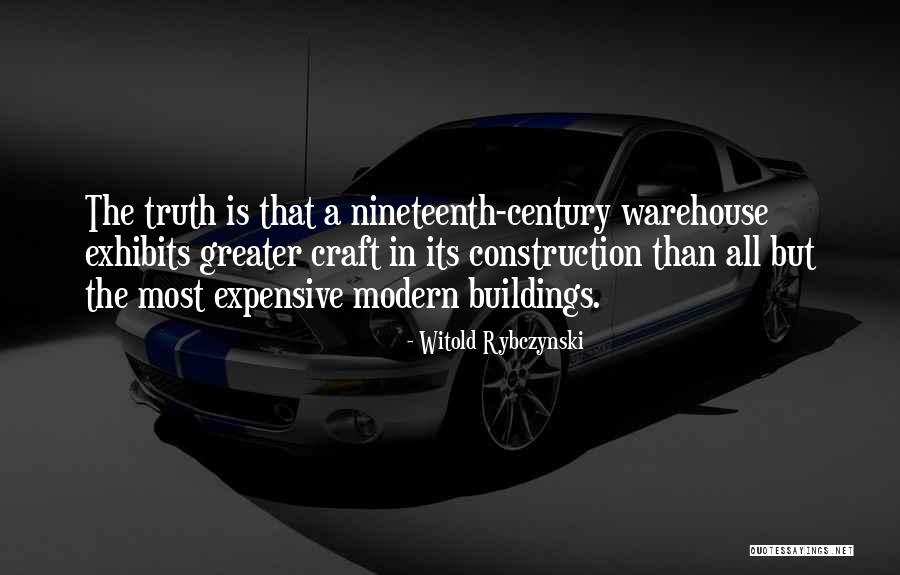 Witold Rybczynski Quotes 1800950 Witold Rybczynski Quotes 1800950