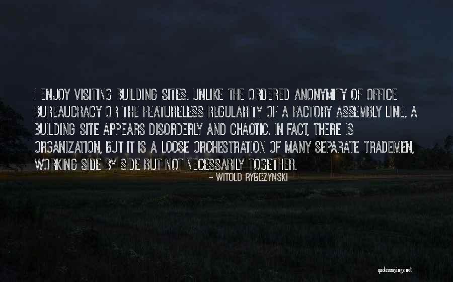 Witold Rybczynski Quotes 97780 Witold Rybczynski Quotes 97780