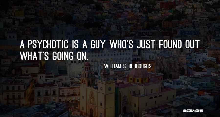 Witold Rybicki Quotes By William S. Burroughs Witold Rybicki Quotes By William S. Burroughs