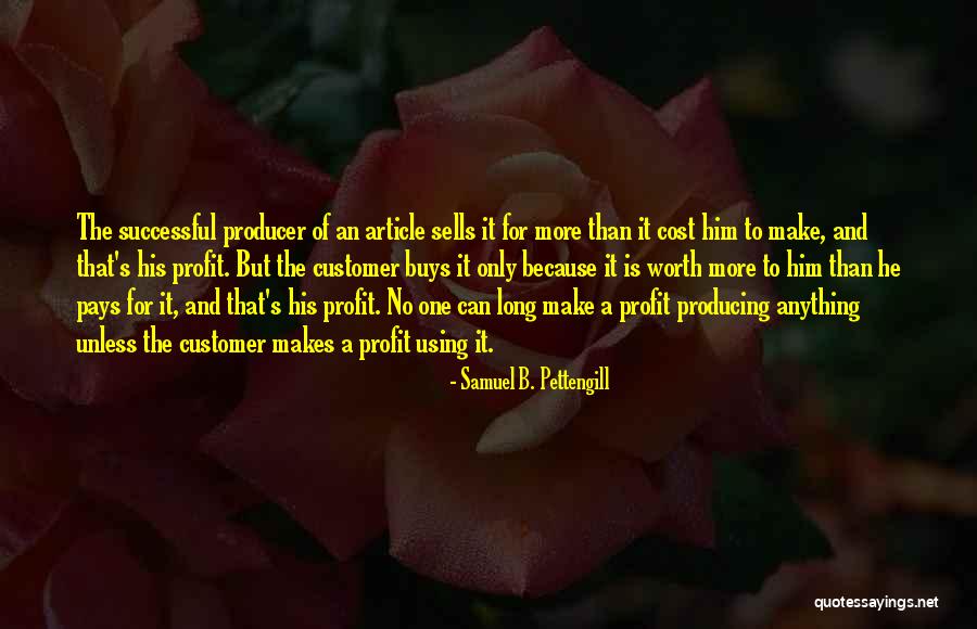 Witowski Quotes By Samuel B. Pettengill Witowski Quotes By Samuel B. Pettengill