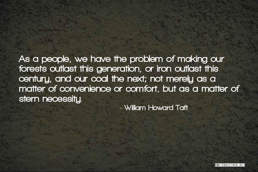 Wittaya Kerdboonma Quotes By William Howard Taft Wittaya Kerdboonma Quotes By William Howard Taft