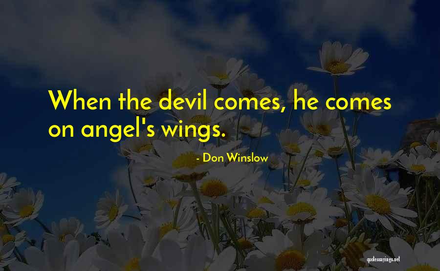 Witted Silly Quotes By Don Winslow Witted Silly Quotes By Don Winslow