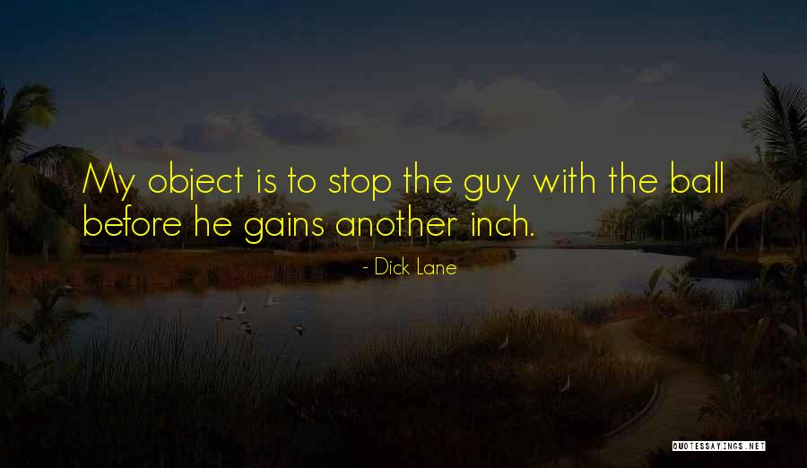 Wittenberg Quotes By Dick Lane Wittenberg Quotes By Dick Lane