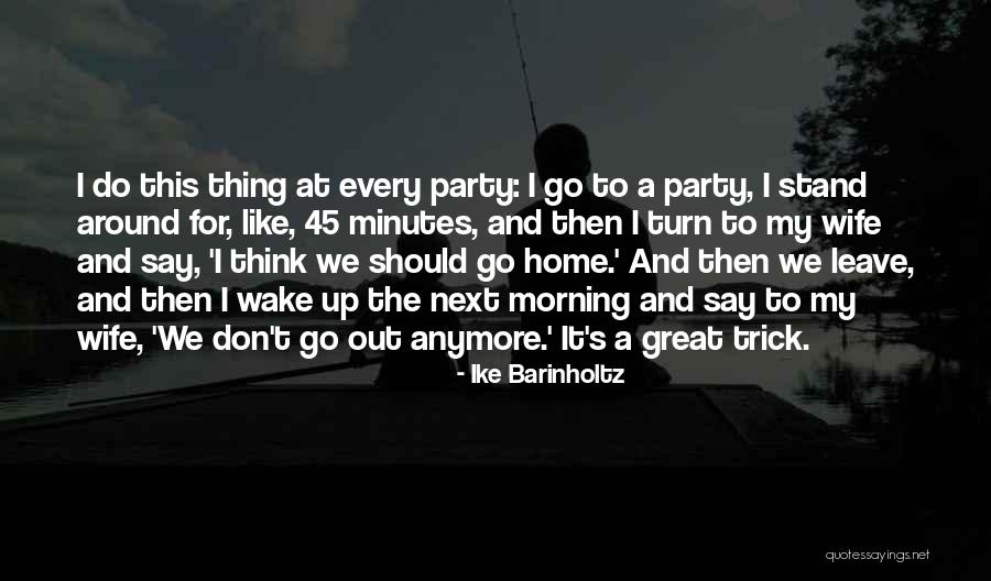 Wittenstein Gearboxes Quotes By Ike Barinholtz Wittenstein Gearboxes Quotes By Ike Barinholtz