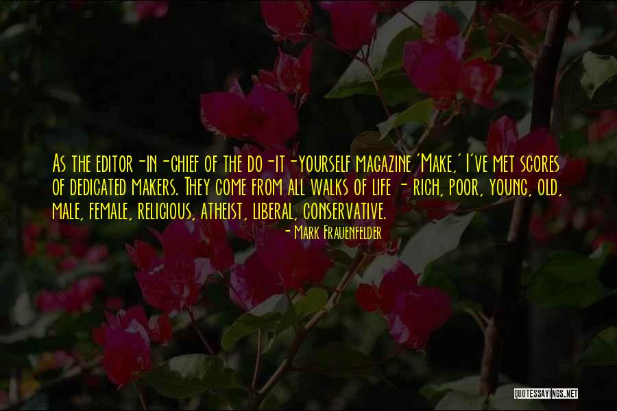 Wittering Primary Quotes By Mark Frauenfelder Wittering Primary Quotes By Mark Frauenfelder