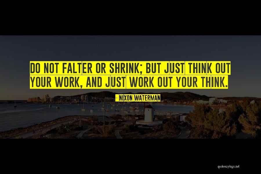 Wittering Primary Quotes By Nixon Waterman Wittering Primary Quotes By Nixon Waterman
