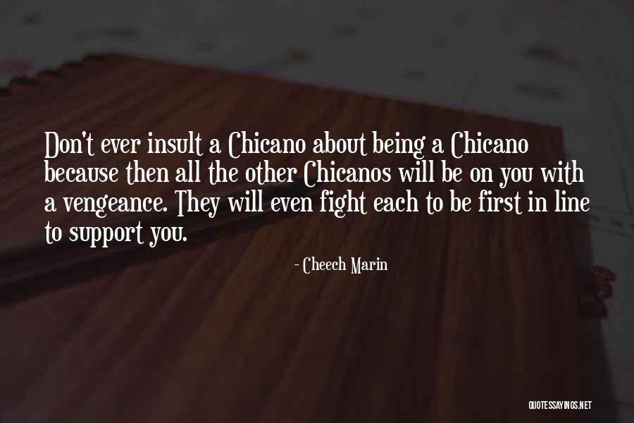 Wittfeld Germany Quotes By Cheech Marin Wittfeld Germany Quotes By Cheech Marin