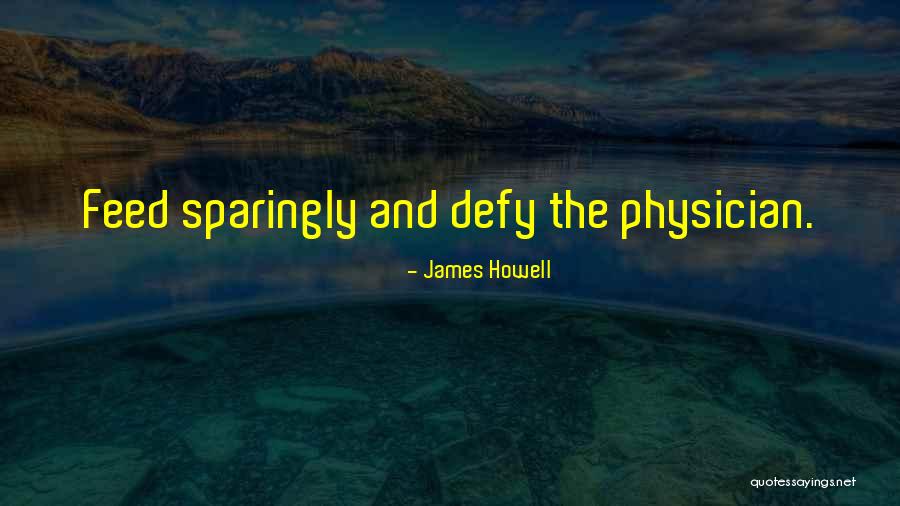 Wittie Joy Quotes By James Howell Wittie Joy Quotes By James Howell