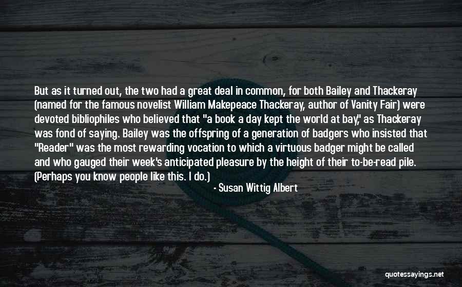Wittig Quotes By Susan Wittig Albert Wittig Quotes By Susan Wittig Albert