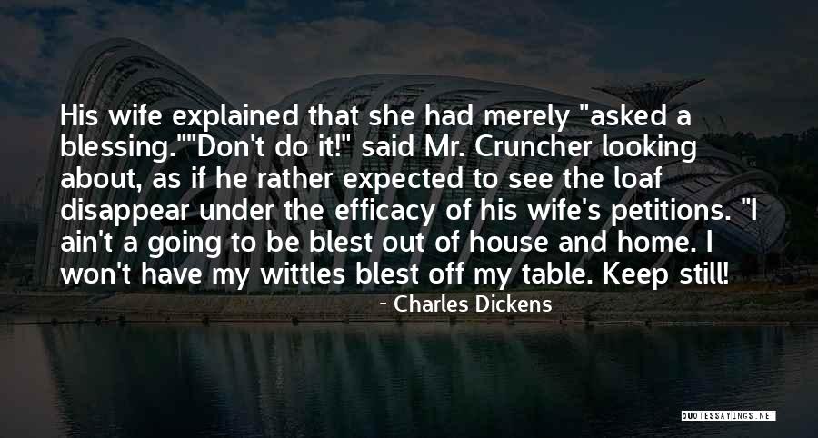 Wittles Quotes By Charles Dickens Wittles Quotes By Charles Dickens