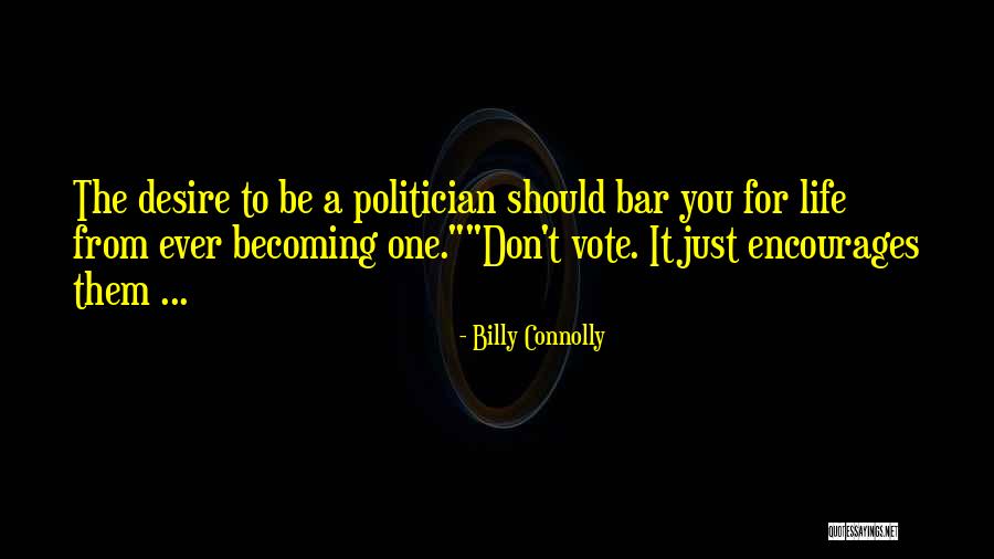 Wittlich Prussia Quotes By Billy Connolly Wittlich Prussia Quotes By Billy Connolly