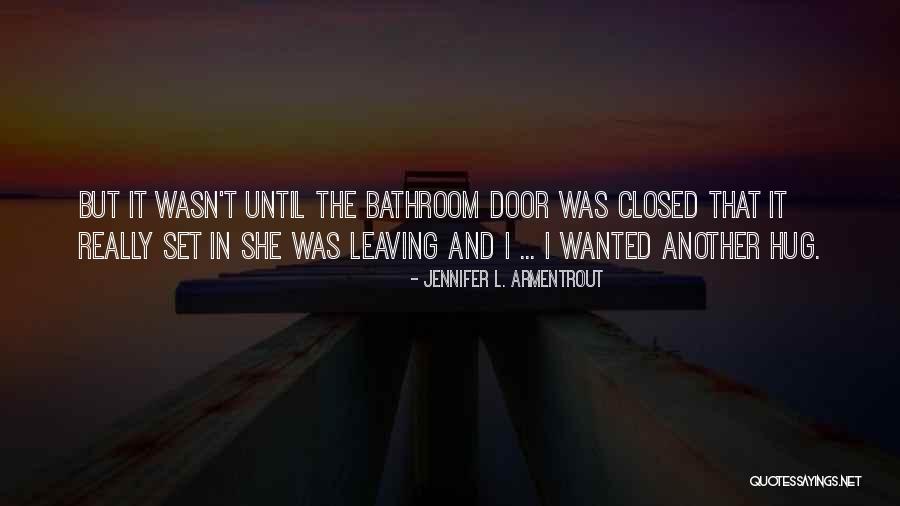 Wittmer Kidnapping Quotes By Jennifer L. Armentrout Wittmer Kidnapping Quotes By Jennifer L. Armentrout