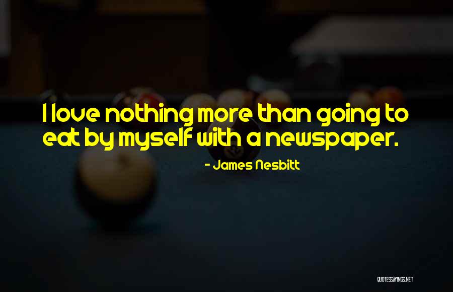 Witton Medical Centre Quotes By James Nesbitt