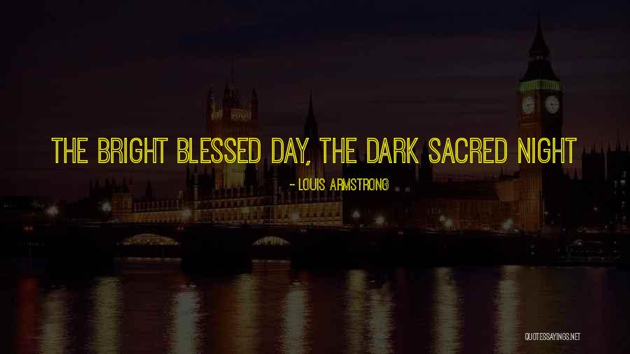 Wittstock Uckermark Quotes By Louis Armstrong Wittstock Uckermark Quotes By Louis Armstrong