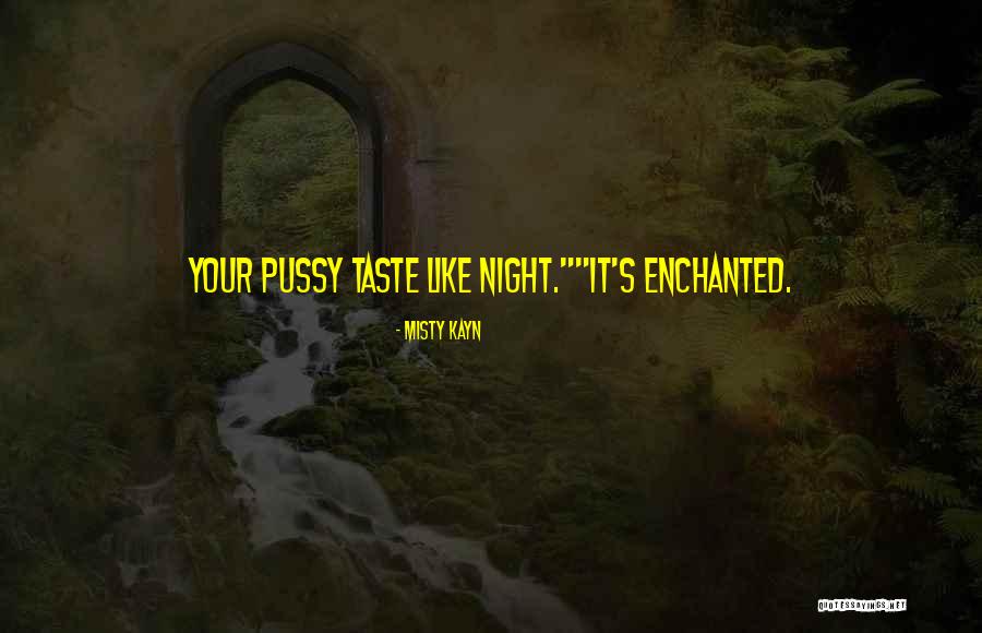 Witty Banter Quotes By Misty Kayn Witty Banter Quotes By Misty Kayn