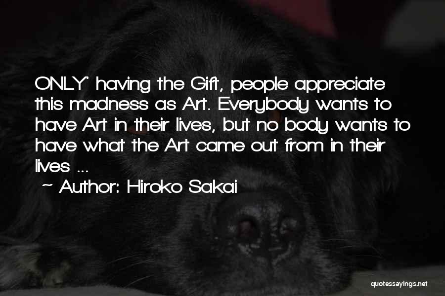 Witty But Funny Quotes By Hiroko Sakai