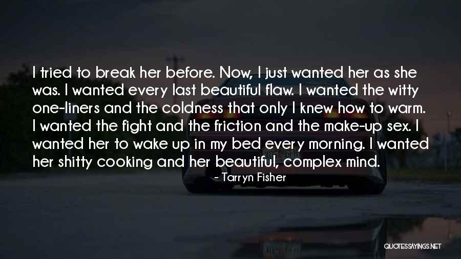 Witty Cooking Quotes By Tarryn Fisher Witty Cooking Quotes By Tarryn Fisher