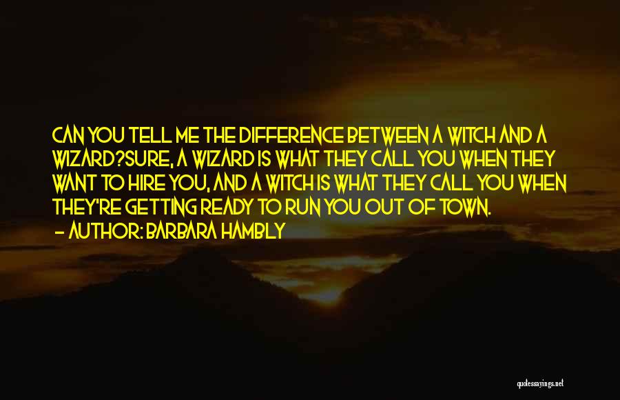 Witty Dry Quotes By Barbara Hambly Witty Dry Quotes By Barbara Hambly