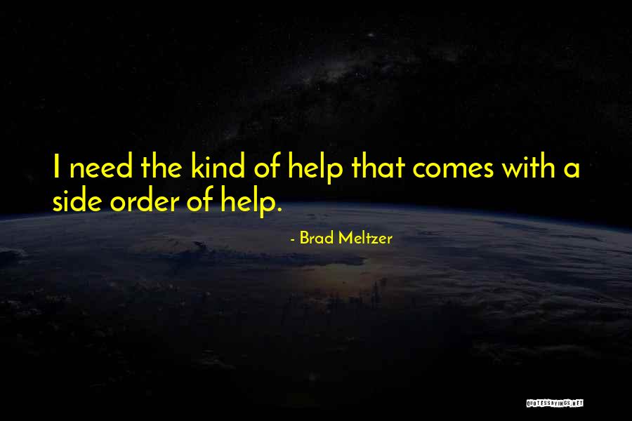 Witty Inappropriate Quotes By Brad Meltzer