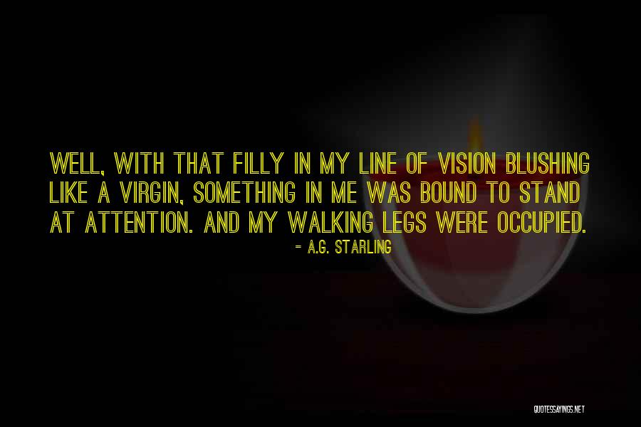 Witty Love Quotes By A.G. Starling Witty Love Quotes By A.G. Starling
