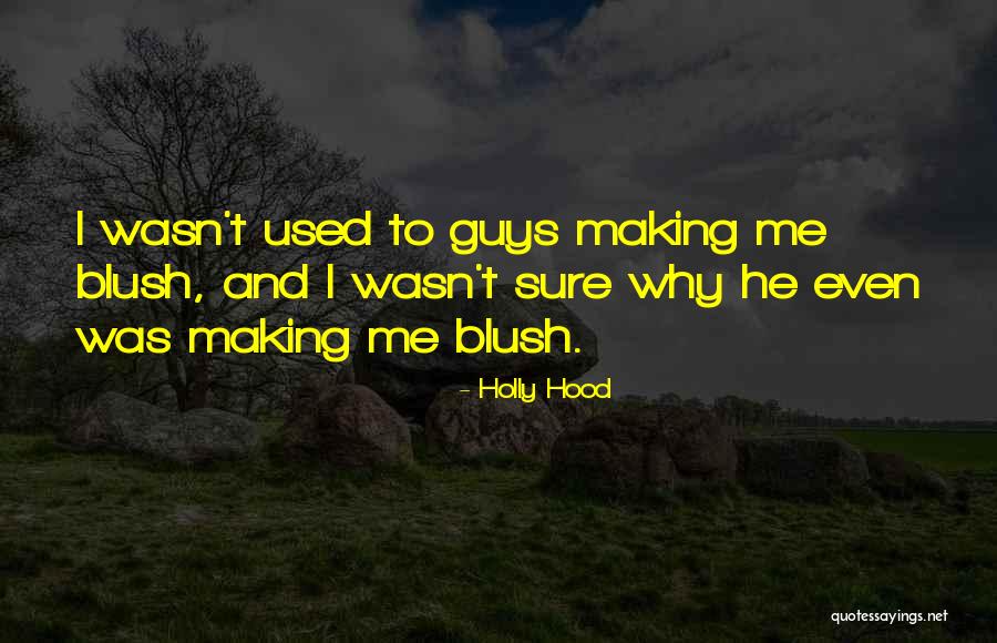 Witty Love Quotes By Holly Hood Witty Love Quotes By Holly Hood