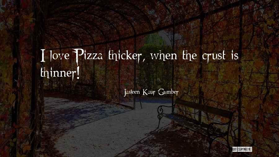 Witty Love Quotes By Jasleen Kaur Gumber Witty Love Quotes By Jasleen Kaur Gumber