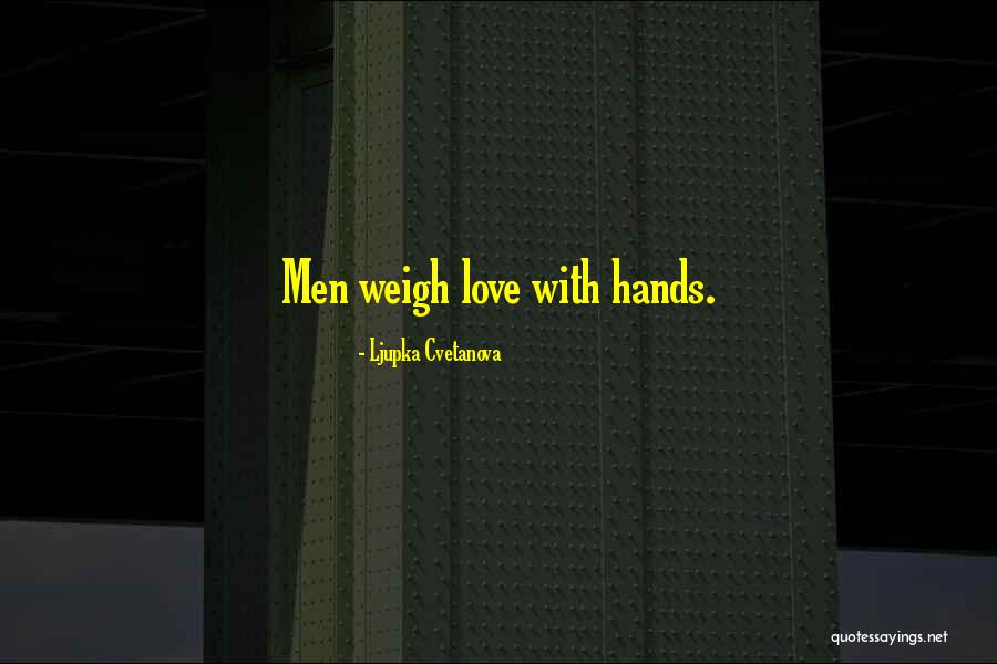 Witty Love Quotes By Ljupka Cvetanova