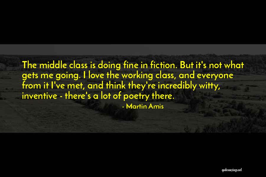 Witty Love Quotes By Martin Amis Witty Love Quotes By Martin Amis