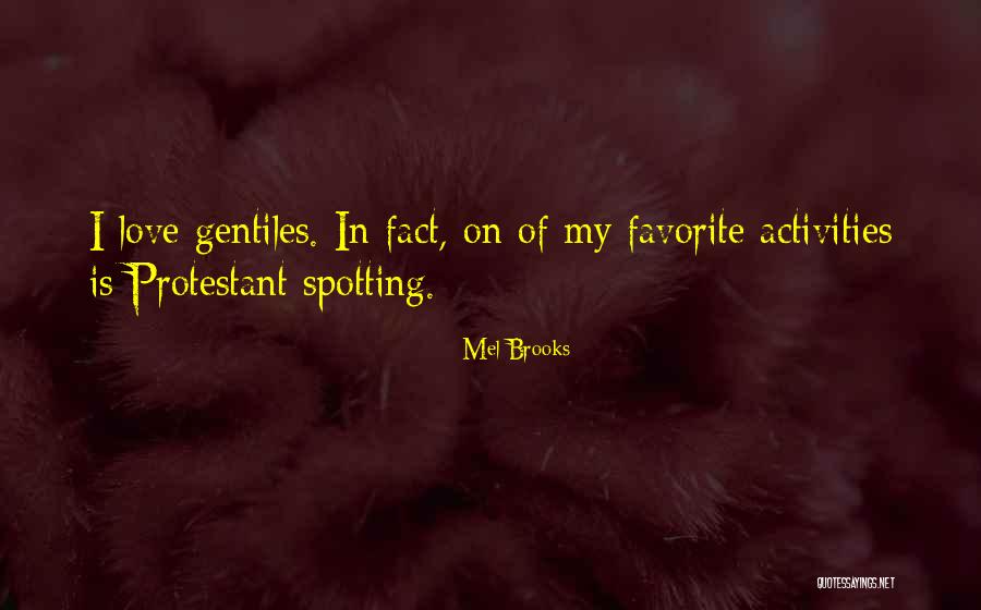 Witty Love Quotes By Mel Brooks Witty Love Quotes By Mel Brooks