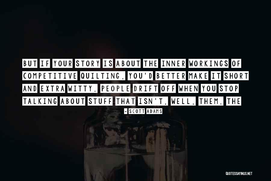 Witty People Quotes By Scott Adams Witty People Quotes By Scott Adams