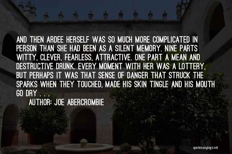 Witty Person Quotes By Joe Abercrombie