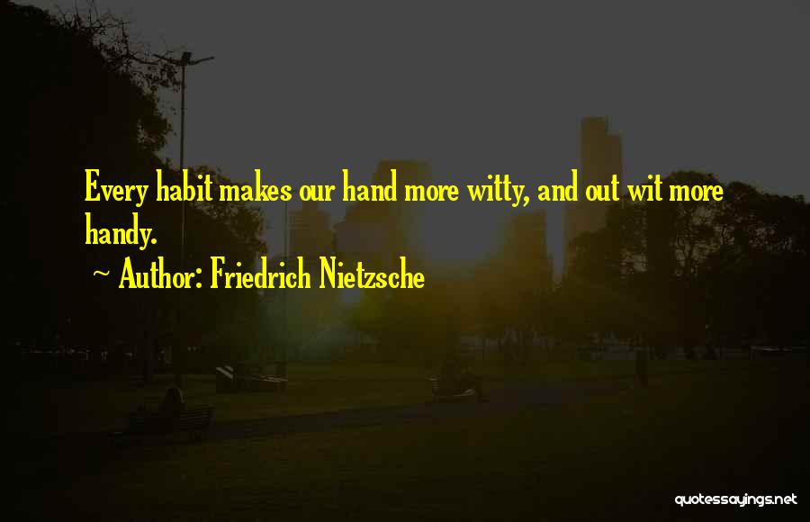 Witty Quotes By Friedrich Nietzsche