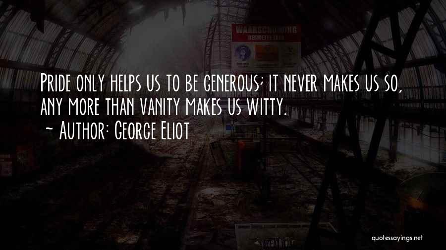 Witty Quotes By George Eliot