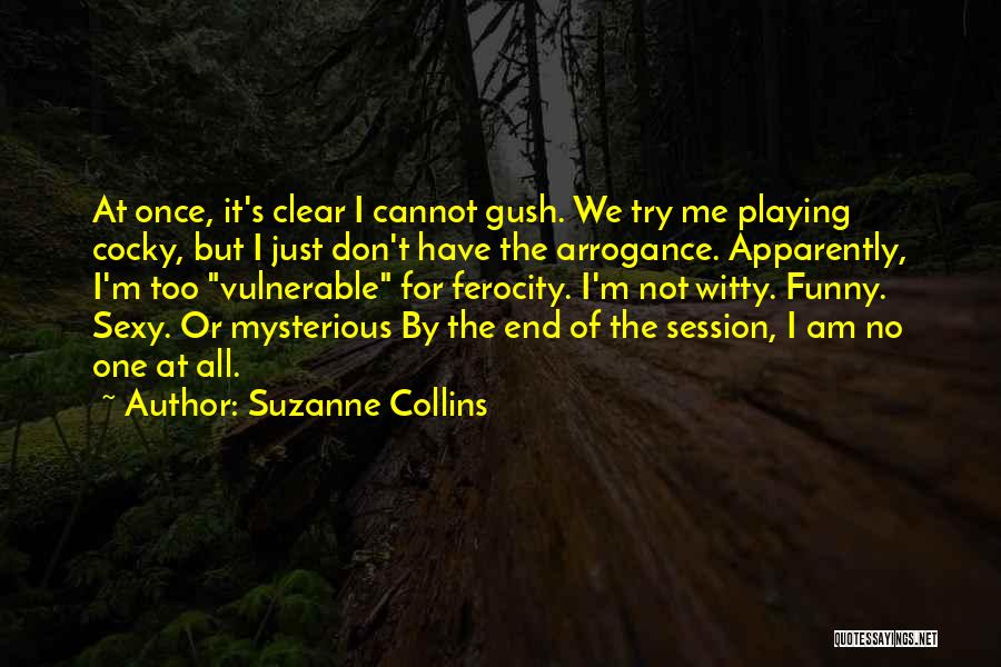 Witty Quotes By Suzanne Collins