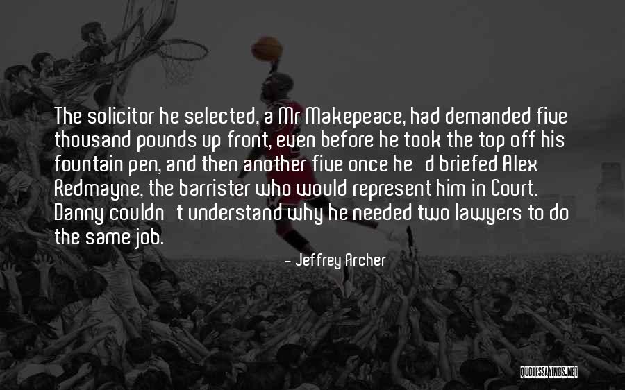 Witty Quotes Quotes By Jeffrey Archer Witty Quotes Quotes By Jeffrey Archer