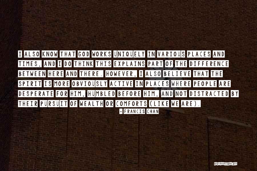 Witty Snow Quotes By Francis Chan Witty Snow Quotes By Francis Chan
