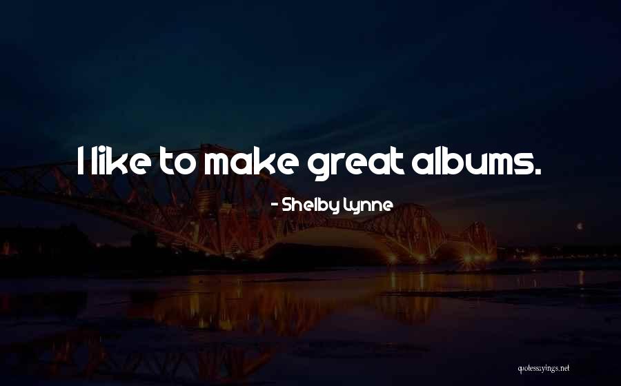 Witty Snow Quotes By Shelby Lynne