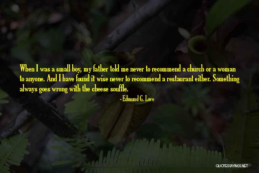 Witucki Emma Quotes By Edmund G. Love Witucki Emma Quotes By Edmund G. Love