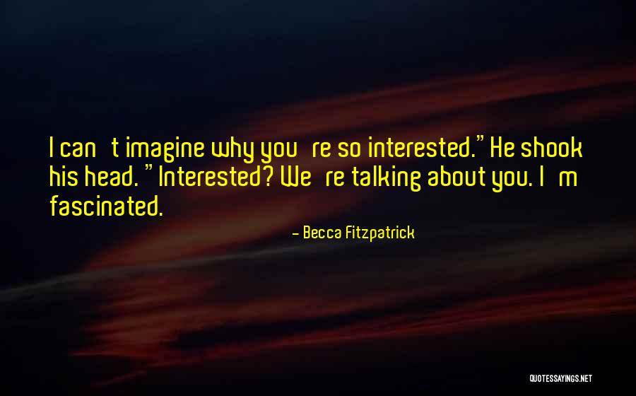 Witwer Quotes By Becca Fitzpatrick Witwer Quotes By Becca Fitzpatrick