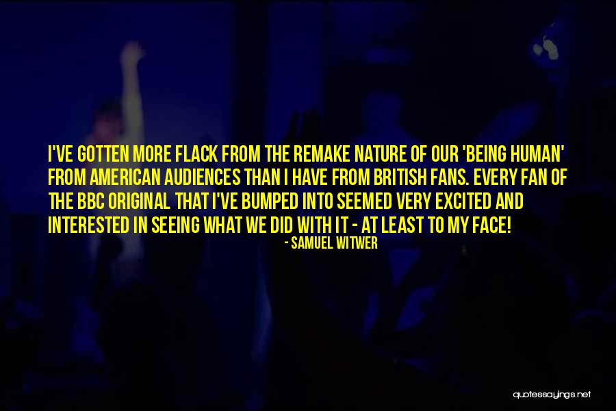 Witwer Quotes By Samuel Witwer Witwer Quotes By Samuel Witwer